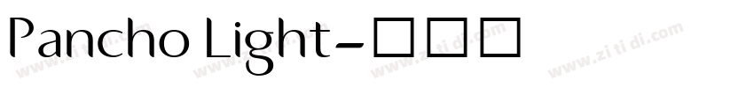 Pancho Light字体转换